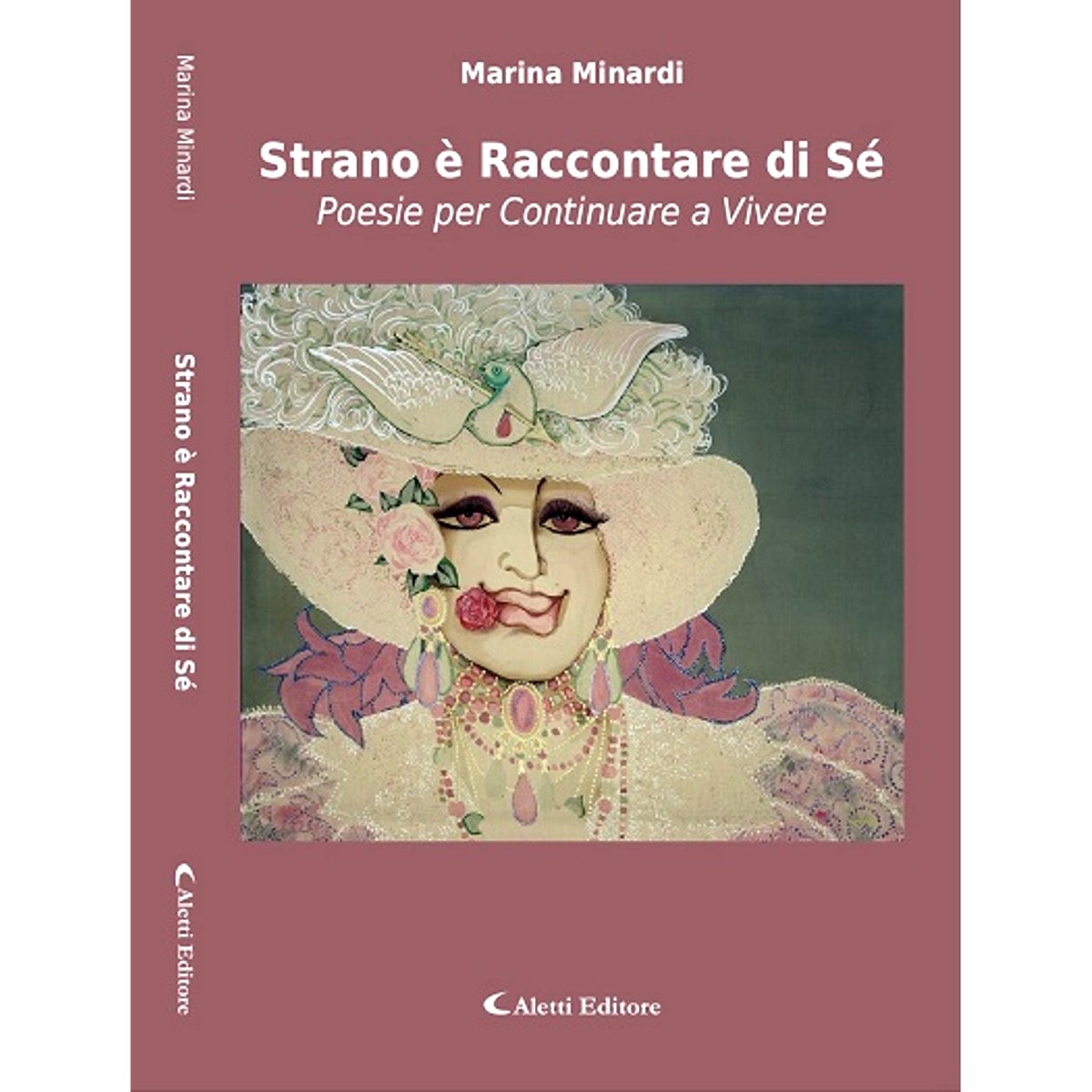 “Strano è Raccontare di Sé”. La poesia come tributo alla Vita